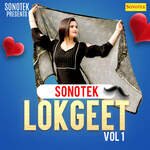 Lokgeet Sonotek Vol 1 - Minakshi Sharma Song Download